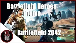BATTLEFIELD 2042 GAMEPLAY TRAILER WITH BATTLEFIELD HEROES THEME