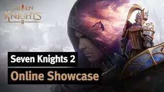 [Seven Knights 2] Online Showcase (English, Thai CC)