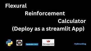 Easy Streamlit Tutorial: Build a Flexural Reinforcement Calculator