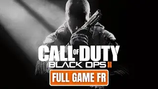 Call Of Duty Black Ops 2 - Jeu Complet | Full Game FR Walkthrough (No Commentary)