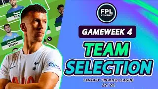 FPL GW4 TEAM SELECTION | -4 Hit Taken! Massive Overhaul | Fantasy Premier League Tips 2022/23
