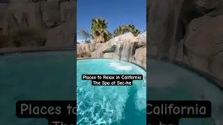 Palm Springs Spa That Feels Like a Hidden Resort | The Spa at Sec-he