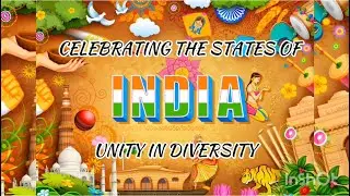 STATES OF INDIA-UNITY IN DIVERSITY| Skit Performance by Children| Different Indian State Costumes