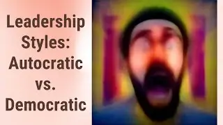 Autocratic vs. Democratic Leadership: What's the Difference?