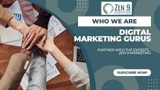 Digital Marketing Experts - Zen 9 Marketing | Digital Marketing Professionals | Inbound Marketing