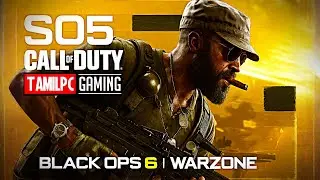 🔥 COD Black Ops 6 WARZONE (S05) | Tamil LIVE 🔥 | 2K Ultra RTX 4060 Ti Gameplay | TamilPCGaming 🎮