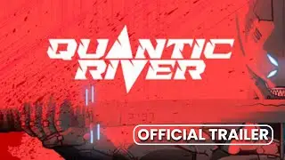 Quantic River | BEST Indie Games Trailers