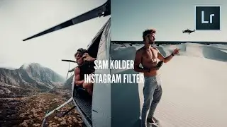 Sam Kolder Instagram Editing | Free Lightroom Preset 🔥