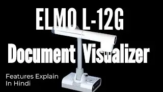 ICONS Infocom Demonstrates Elmo L-12G Document Visualizer (Hindi)