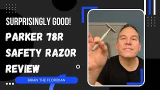 Обзор безопасной бритвы Parker 78R! Удивительно хороша!