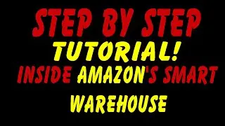 Step By Step Tutorial! Inside Amazon's Smart Warehouse