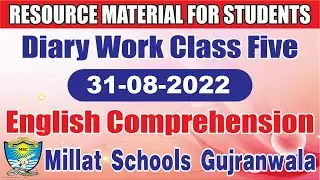 Daily Work | Class Five | Resource Material For students | 31-08-2022 | Millat Schools Gujranwala