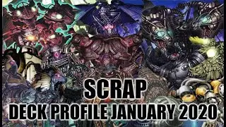 SCRAP DECK PROFILE (JANUARY 2020) YUGIOH!