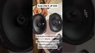 COMPARATIVO 6X9 EVOK 280 X JP AUDIO 350 RMS MEDIO TRIO GOIANO! #somautomotivo