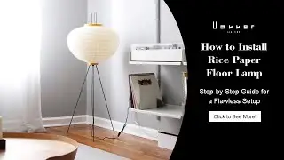 Rice Paper Floor Lamp Akari 10A Assembly Manual
