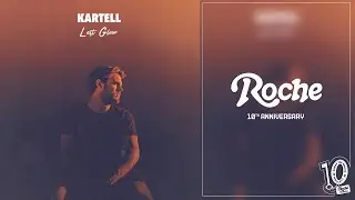 Kartell - Last Glow