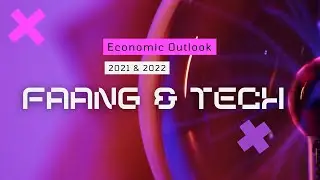 FAANG and the Tech Industry | 2021 and 2022 Stock Performance