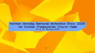 Norman McKeag Memorial Motorbike Show 2025