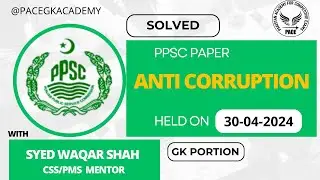 Solved anti-corruption papers held on 30-04-2024 | ASI Anti Corruption Paper 2024 | SPSC