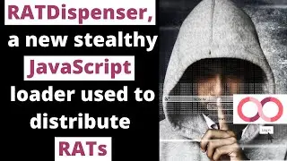 RATDispenser, a new stealthy JavaScript loader used to distribute RATs