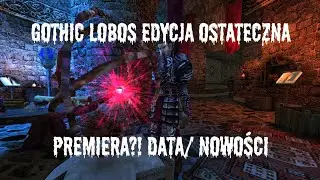 PREMIERA! GOTHIC LOBOS EDYCJA OSTATECZNA?! Gościnnie: @GothicowoAndrzeja