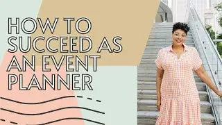 5 Must Know Reasons Why Event Planners Fail In Their First Year