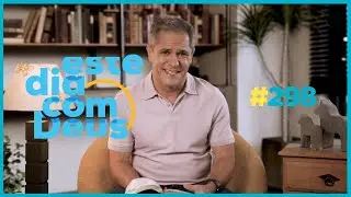 #298 Ele j&aacute; ouviu   | Este Dia Com Deus - Pr. Gilson Brito