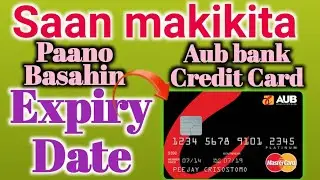 How to find expiration date of Aub bank Credit Card | Expiry date Ng Aub bank Credit Card 