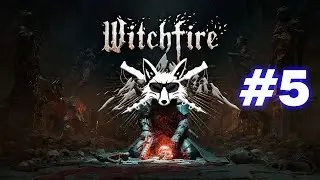 Добрался до города! WitchFire прохождение #5