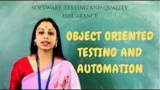 Object oriented Testing and automation tools