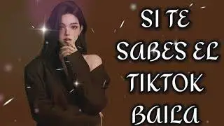 Si Te Sabes El Tiktok Baila! 2025,