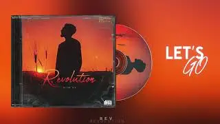 REV - LET&rsquo;S GO (Official audio)
