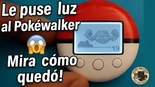 Le puse luz al Pok&eacute;walker  &iexcl;Mira c&oacute;mo qued&oacute;!