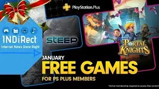 PS Plus Free Games for January 2019 - INDiRect News