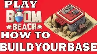 Boom Beach - How To Build Your Base (LvL 30+)