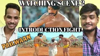 Brothers Reacts To Pailwaan | Full Movie | Scene 2 | Kichcha Sudeepa | Suniel Shetty | Swapna|Arjun