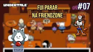 DATE COM O PAPYRUS - Undertale #07 (Rota Pacifista)