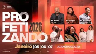 CONFERENCIA PROFETIZANDO 2026 | Pr. Eduardo Gonçalves & Irmãs Ventura | 07/01/2026