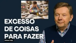 Está se sentindo sufocado? com Eckhart Tolle