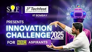 Конкурс инноваций Techfest Innovation Challenge, организованный IIT Bombay и SOF, открыт для жела...
