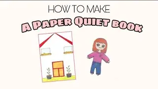 HOW TO MAKE A DOLLHOUSE QUIET BOOK | PAPER CRAFT IDEAS #Crafts | #PaperCraft | #Diy