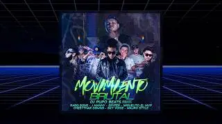 Movimiento Brutal - Dj Pupo Beats Feat. Varios Artistas [Audio]