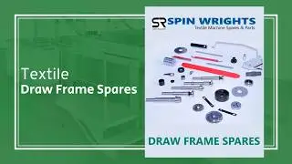 Spin Wrights Textile Spares