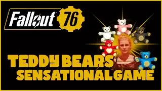Prize Teddy Bear Location in The Most Sensational Game Fallout 76