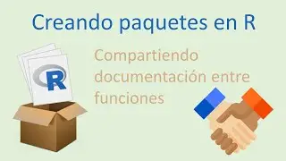 Compartiendo documentación entre funciones al crear paquetes de R