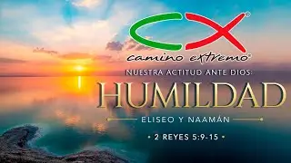 Nuestra actitud ante Dios: Humildad