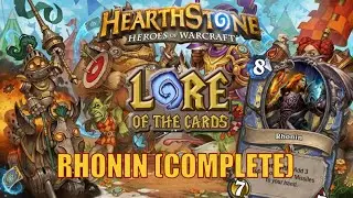 Hearthstone | Lore of the Cards | Rhonin (Complete)