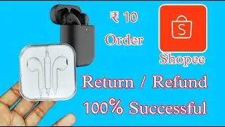 How to Return and Refund in Shopee | Shopee apps Return and Refund Kaise Le sakte hain
