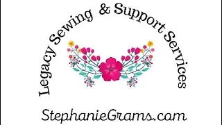 Sewing Business | Stephanie Grams Designs | Ohio LLC