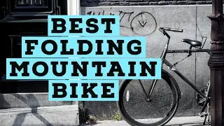 Top 8 Best folding mountain bike reviews